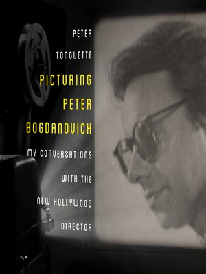 cover image of Picturing Peter Bogdanovich
